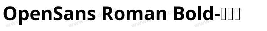 OpenSans Roman Bold字体转换